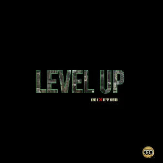 Level Up by King-K