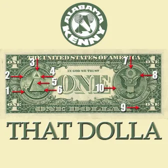 That Dolla by Alabama Kenny