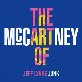 Junk by Jeff Lynne