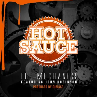 The Mechanics by Hotsauce