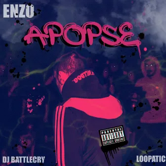 Apopse by Enzo