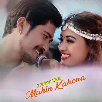 I Love You Mahin Kaho Na by Samikshya Chaudhary