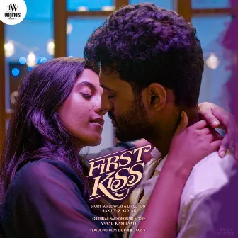 First Kiss (Original Background Score) by Anand Kashinath