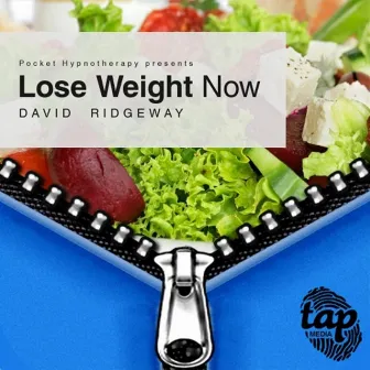 Lose Weight Now by David Ridgeway