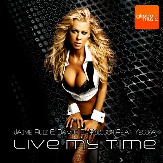 Live My Time by Yesika