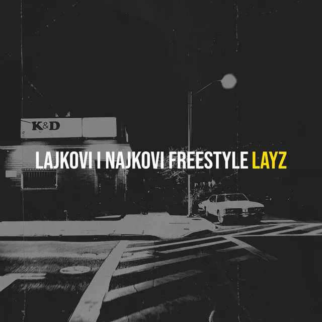 Lajkovi I Najkovi Freestyle