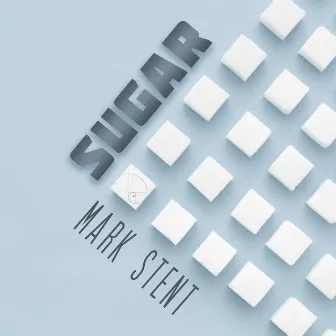 Sugar by Mark Stent