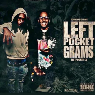 Leftpocket grams by TooManyGrams