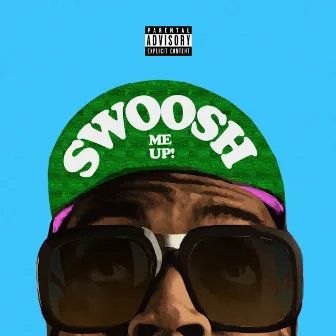 Swoosh Me Up! by Swoosh God