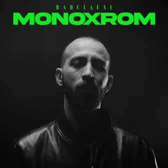 Monoxrom by BADCLAUSE