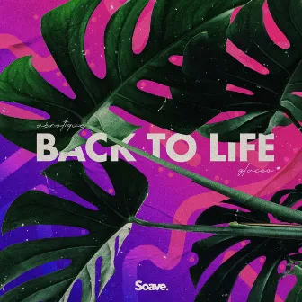 Back to Life by Glaceo