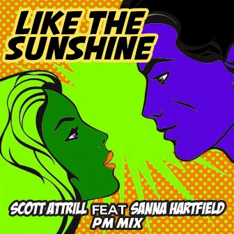 Like The Sunshine (PM Mix) by Sanna Hartfield