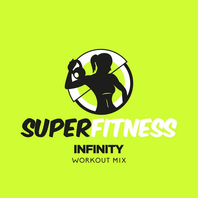 Infinity (Workout Mix)