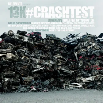 Crash Test by 13k