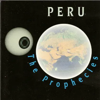 The Prophecies by Peru