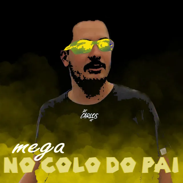 Mega no Colo do Pai