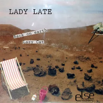 Back on Earth by Lady Late