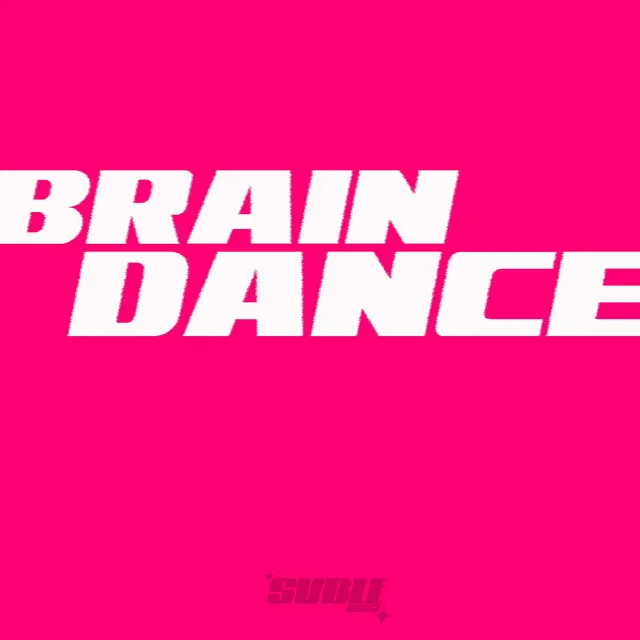 BRAINDANCE