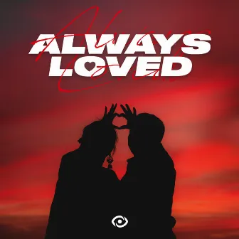 ALWAYS LOVED by Søren Matthew