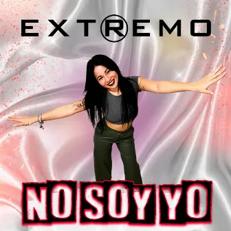 No soy yo by EXTREMO