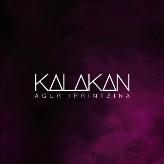 Agur Irrintzina by Kalakan