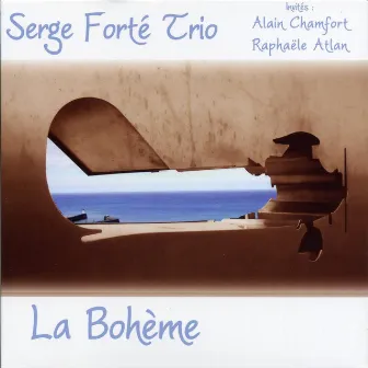 La Bohème by Serge Forté Trio