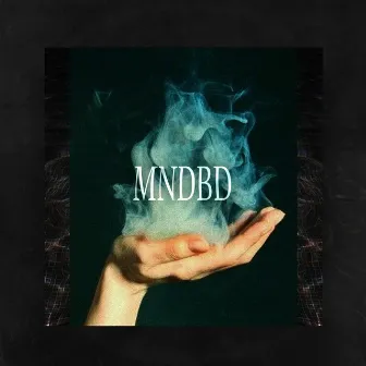 Smoke & Mirrors by mndbd