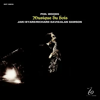 Musique Du Bois by Phil Woods