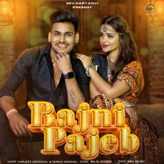 BAJNI PAJEB by Dhruv Singhal