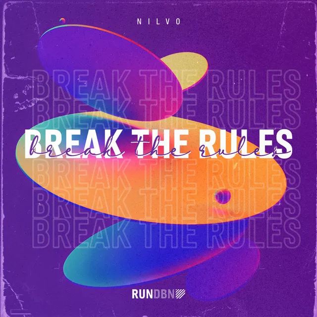 Break The Rules