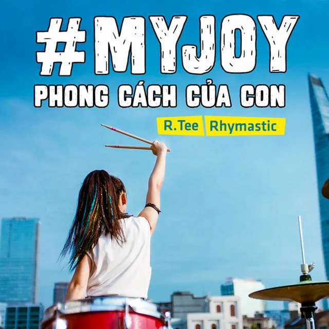 My Joy - Phong Cách Của Con