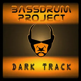 Dark Track by Bassdrum Project