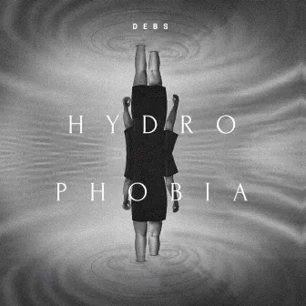 Hydrophobia by DEBS