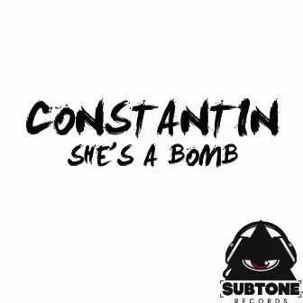 She's A Bomb by Constantin