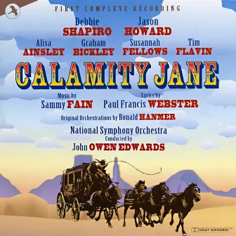 Calamity Jane (All Star Studio Cast) by Paul Francis Webster