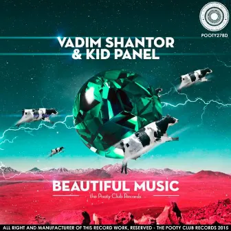 Beautiful Music by Vadim Shantor