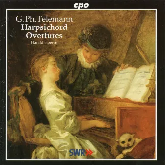 Telemann: Harpsichord Overtures by Harald Hoeren