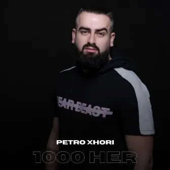 1000 Her by Petro Xhori