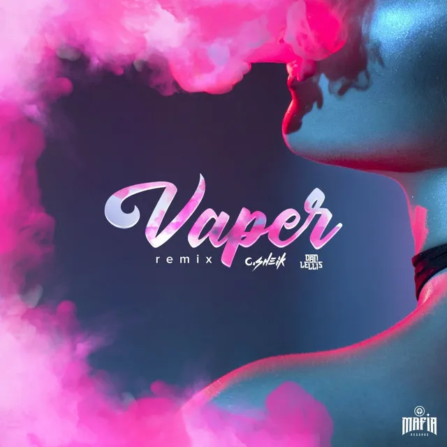 Vaper - Remix