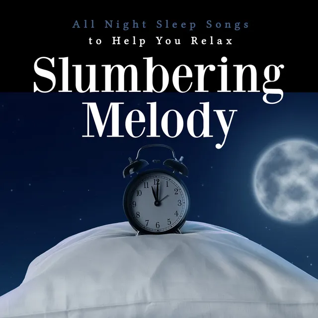 Slumbering Melody