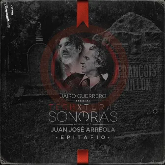 Epitafio by Techxturas Sonoras