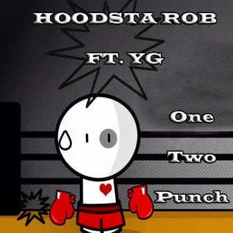 One-Two Punch by Hoodsta Rob