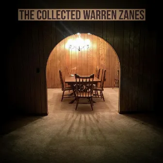 The Collected Warren Zanes by Warren Zanes