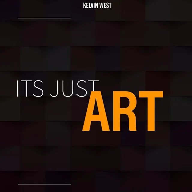 ITS JUST ART