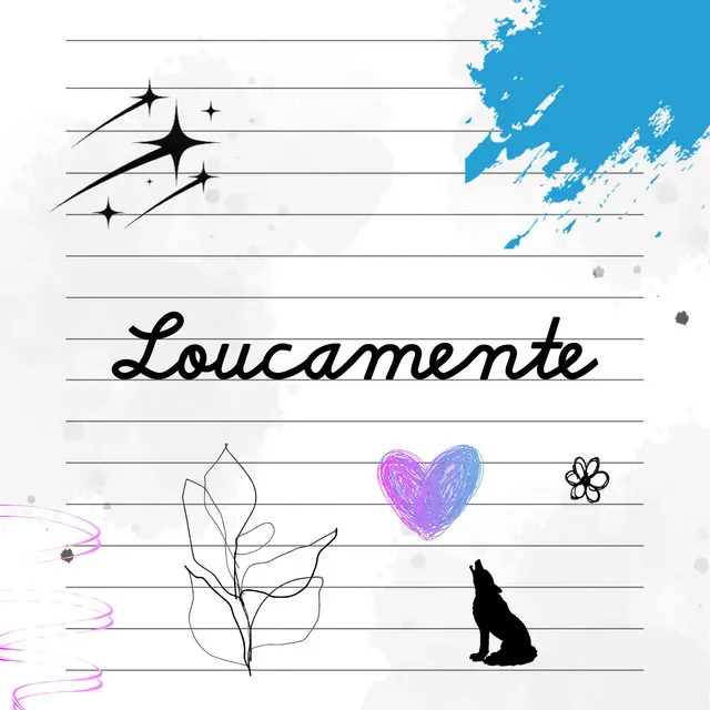 Loucamente