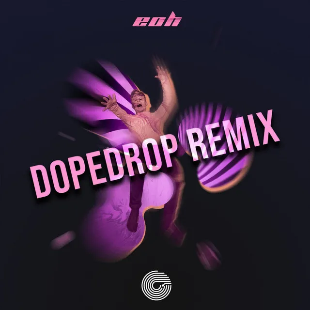 eoh (DOPEDROP Remix)