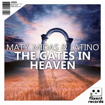 The Gates In Heaven by Latino