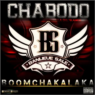 Boom chakalaka by Chabodo