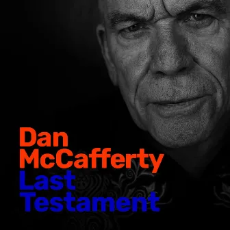 Last Testament by Dan McCafferty