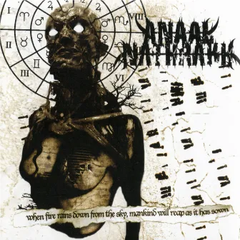 When Fire Rains Down from the Sky, Mankind Will Reap as It Has Sown by Anaal Nathrakh